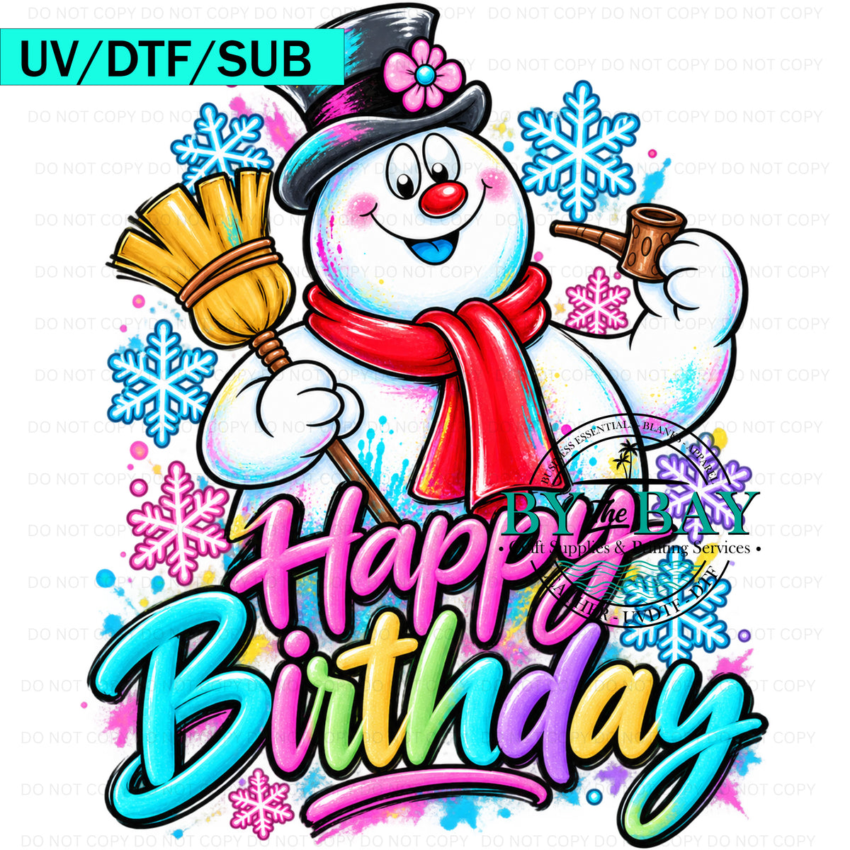 Happy Birthday Snowman DTF/UVDTF/SUB
