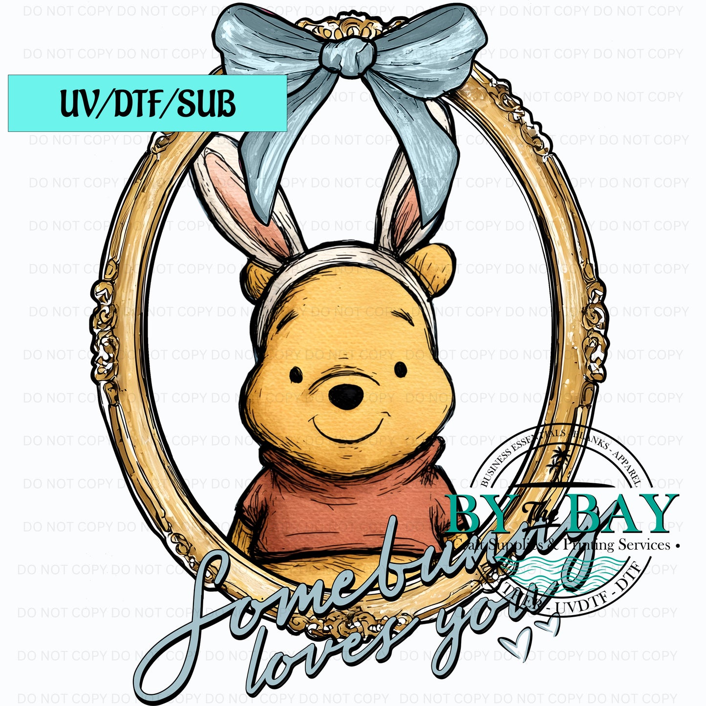 Easter Bear Some Bunny Loves you UVDTF/SUB