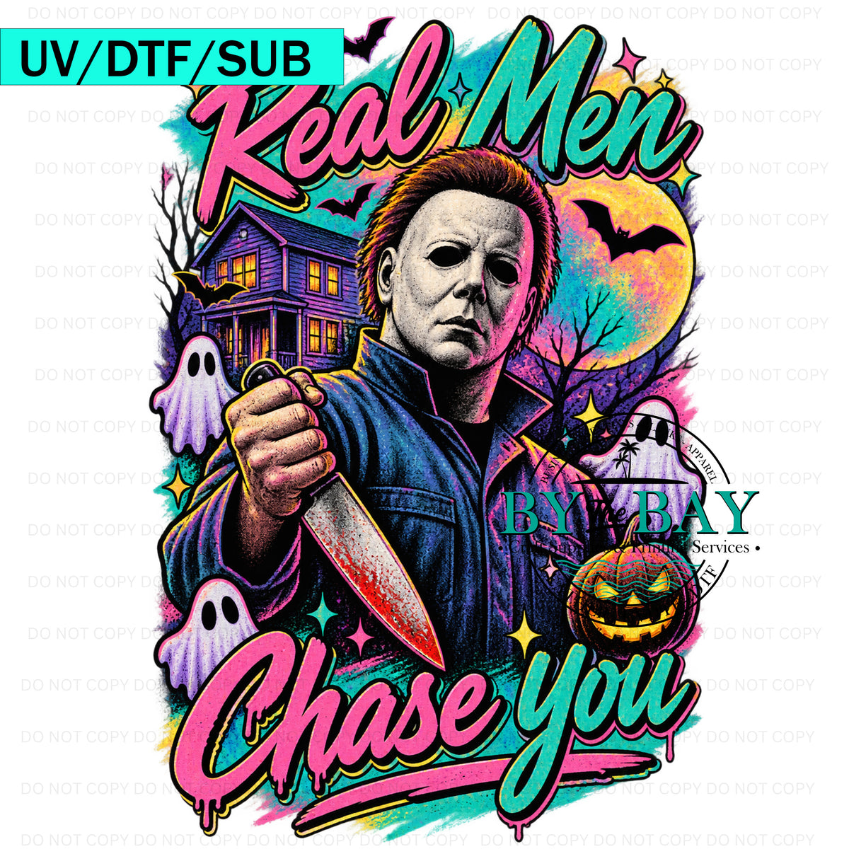 Real Men DTF/UVDTF/SUB