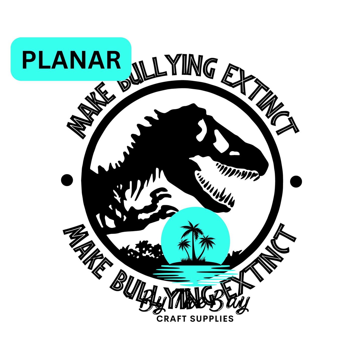 Dino Make bulling extinct