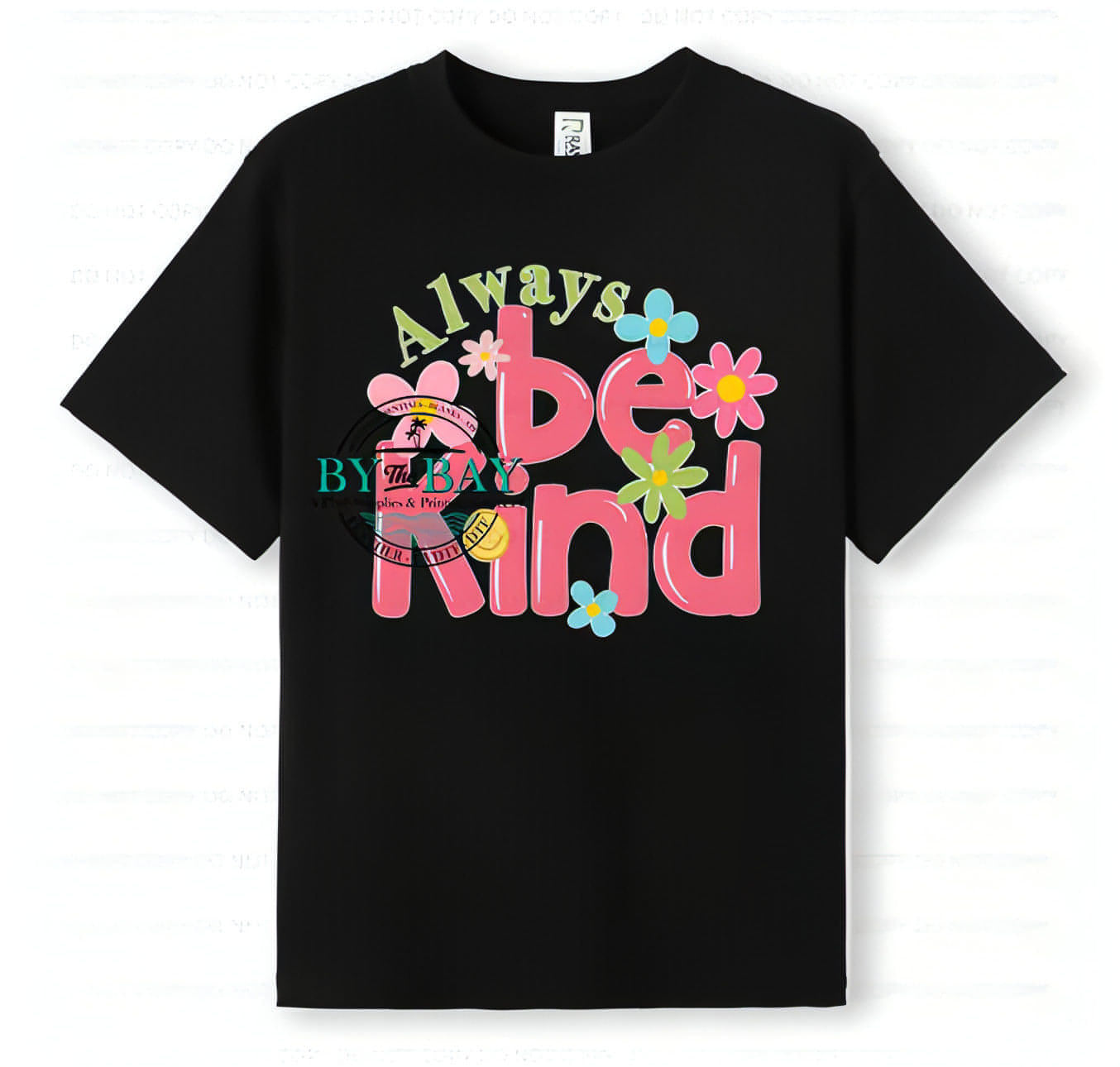 Always be kind Adults Tees