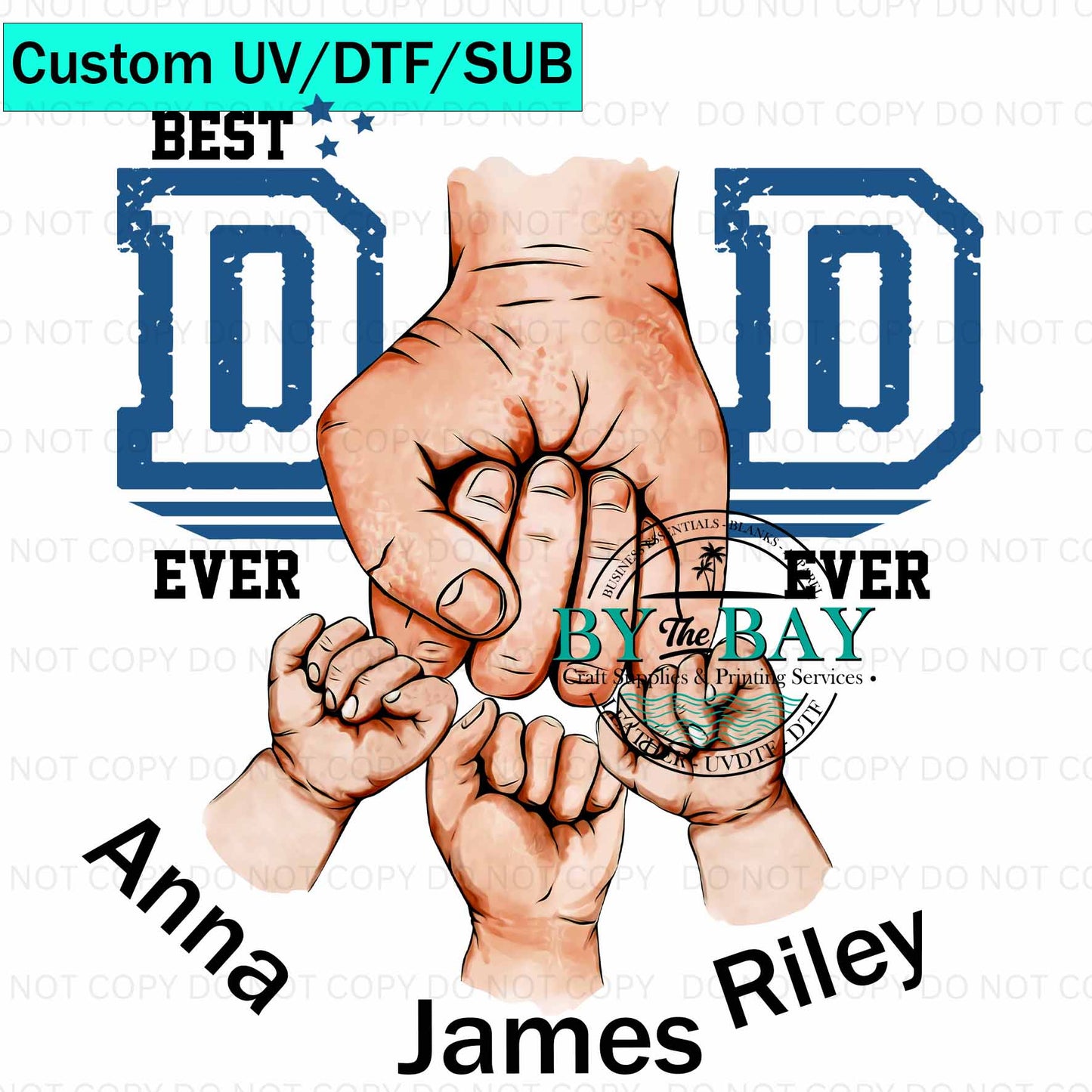 Custom Best Dad Hands