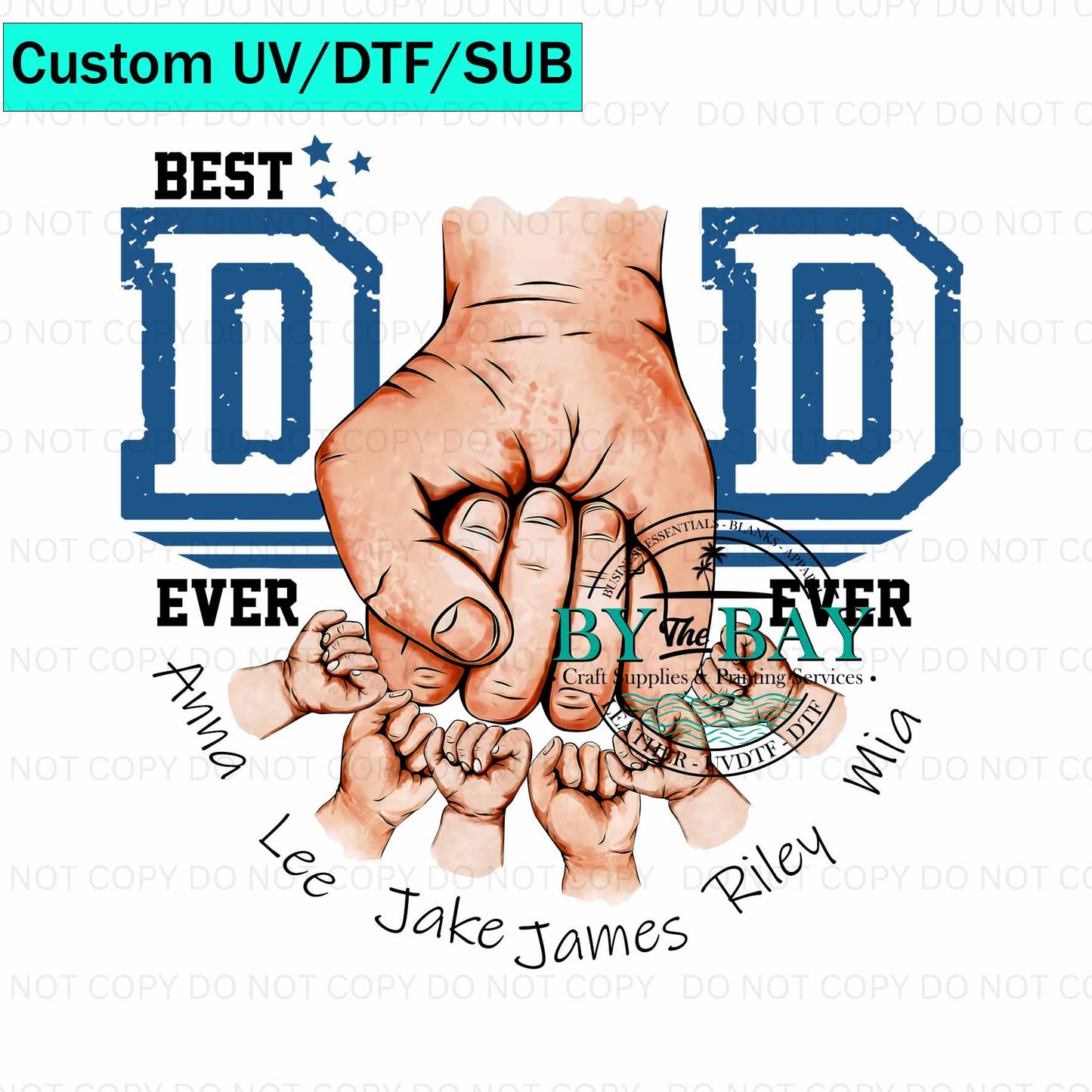 Custom Best Dad Hands