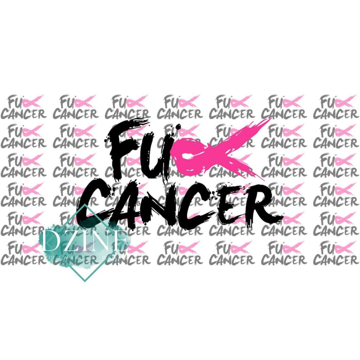 F**K Cancer 16oz Libby wrap