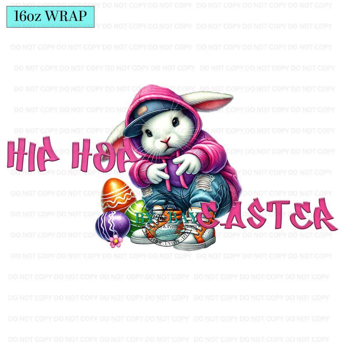 Hip Hop Easter 3 16oz