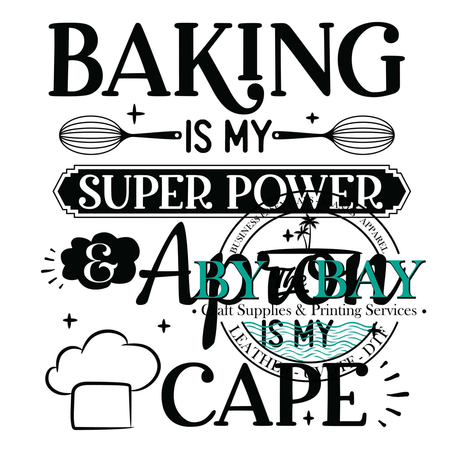 Baking is my super power Large Kitchen UV Print