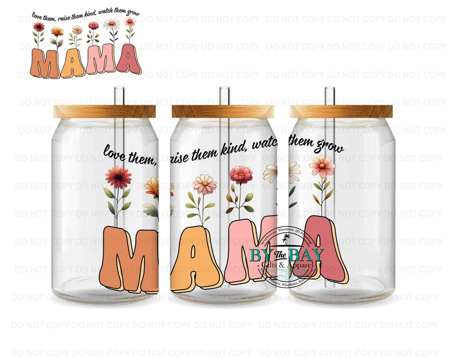 Love them, Raise them 16oz wrap