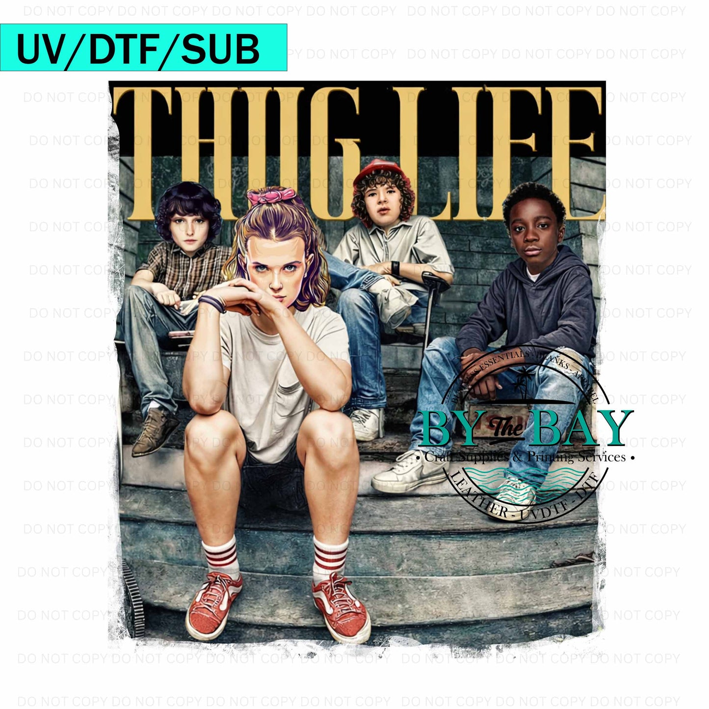 SThings Thug life UV/DTF/SUB Print
