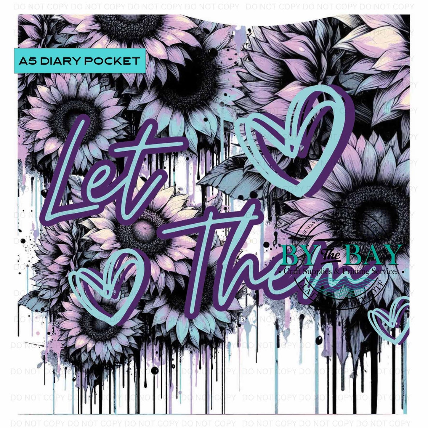 A5 Let them Diary Front phone/pen pocket