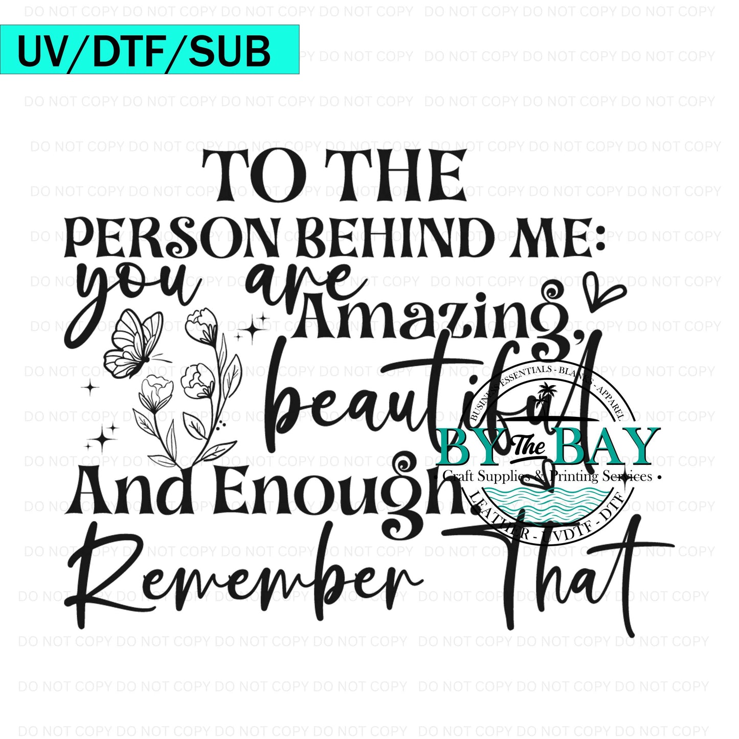 Person Behind me Blk Text 01 UVDTF/DTF/SUB