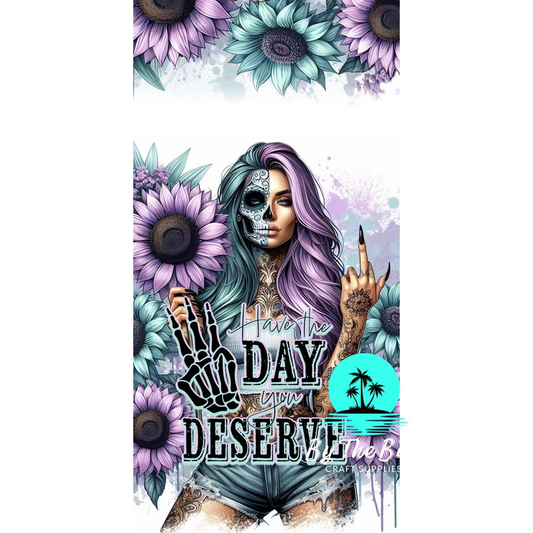 Have the day you deserve Gym Towel