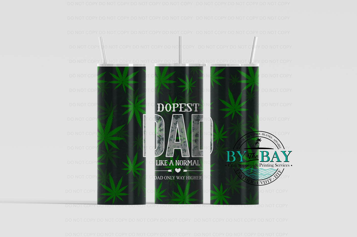 Dopest Dad 20oz Sublimation Print