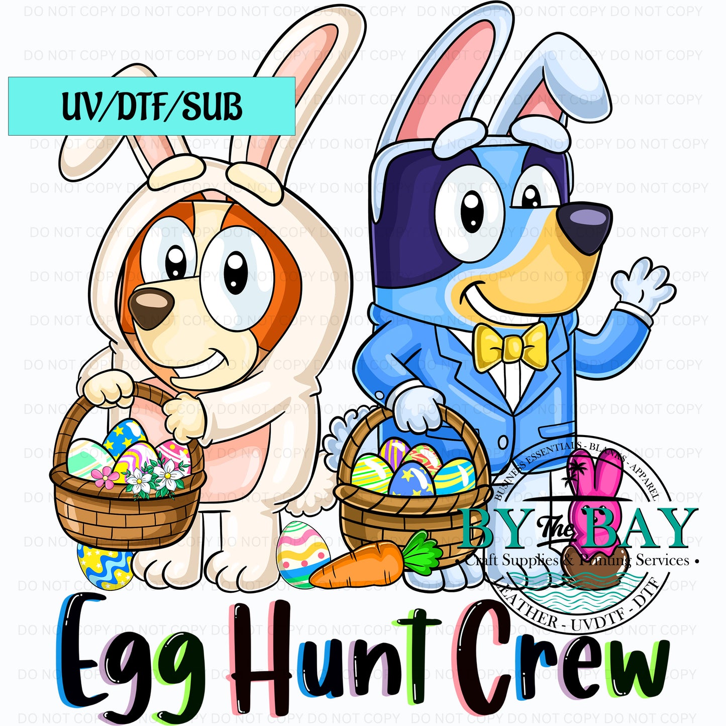 Egg Hunt Crew Dogs UVDTF/SUB