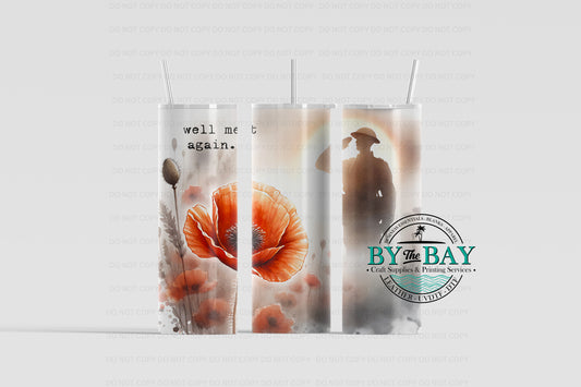 We'll meet again soldier 20oz Sublimation Print