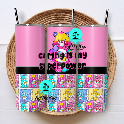 Caring is my super power 20oz SUB Print
