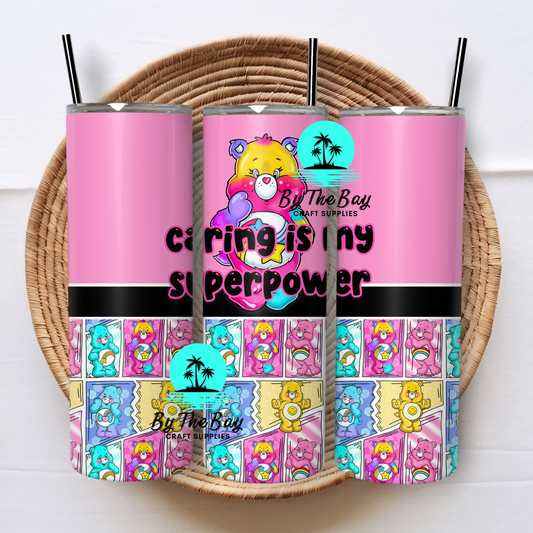 Caring is my super power 20oz SUB Print