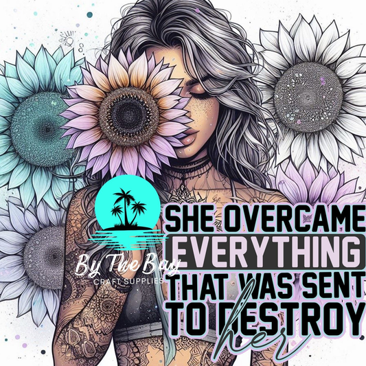 She overcame everything SUB PRINT