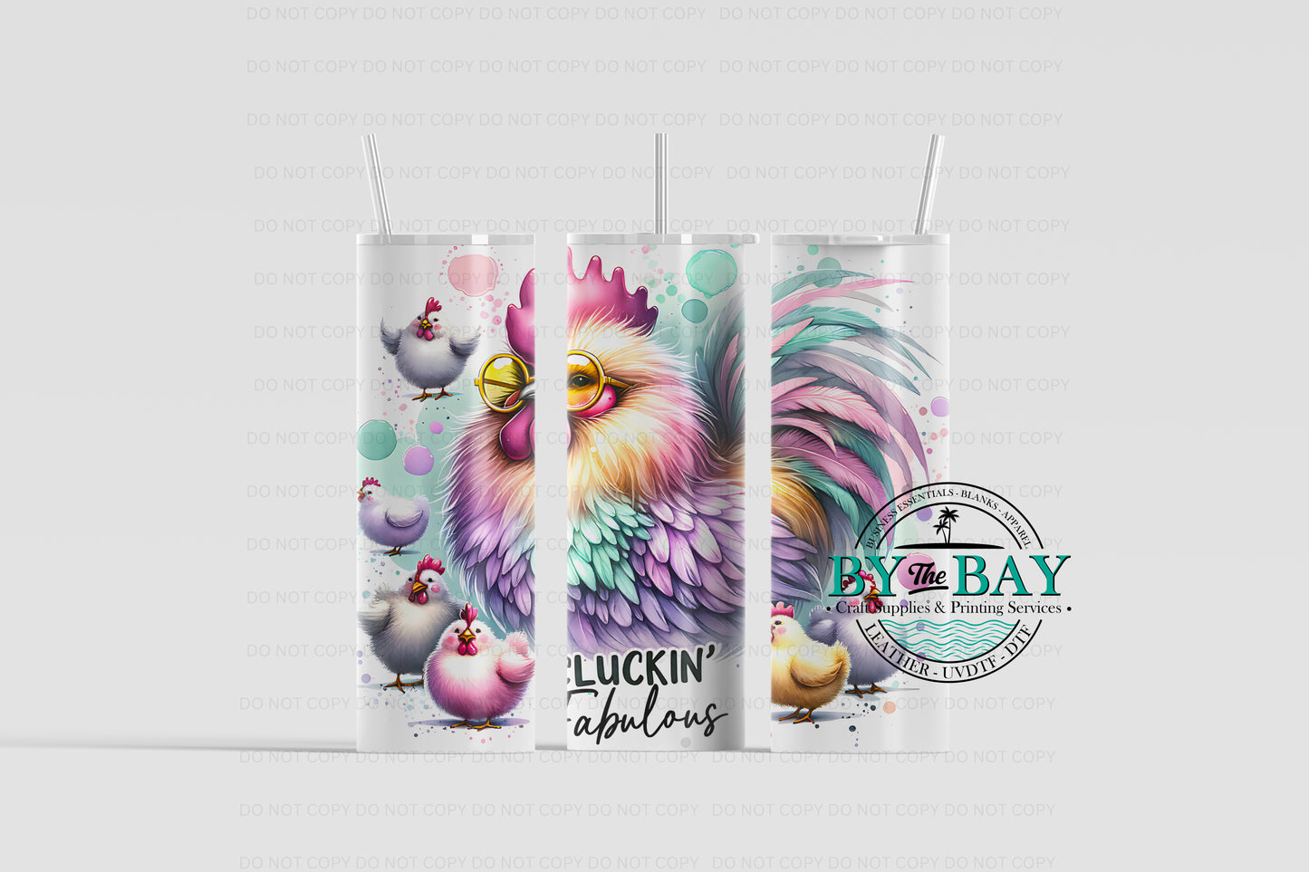 Clucking Fabulous 20oz Sublimation Print
