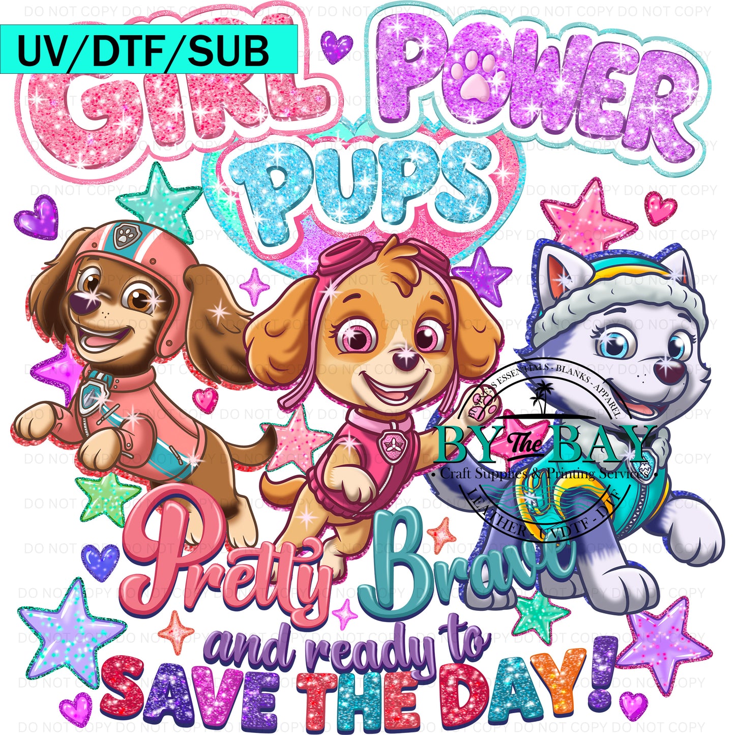 Girl Power UVDTF/DTF/SUB