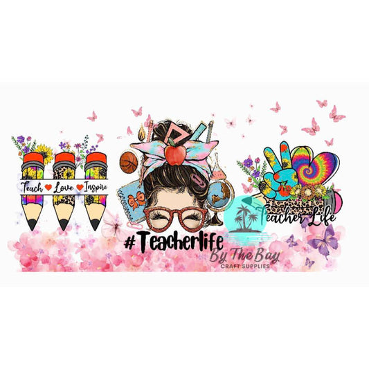 Teach, Love, Inspire messy bun UV DTF Wrap