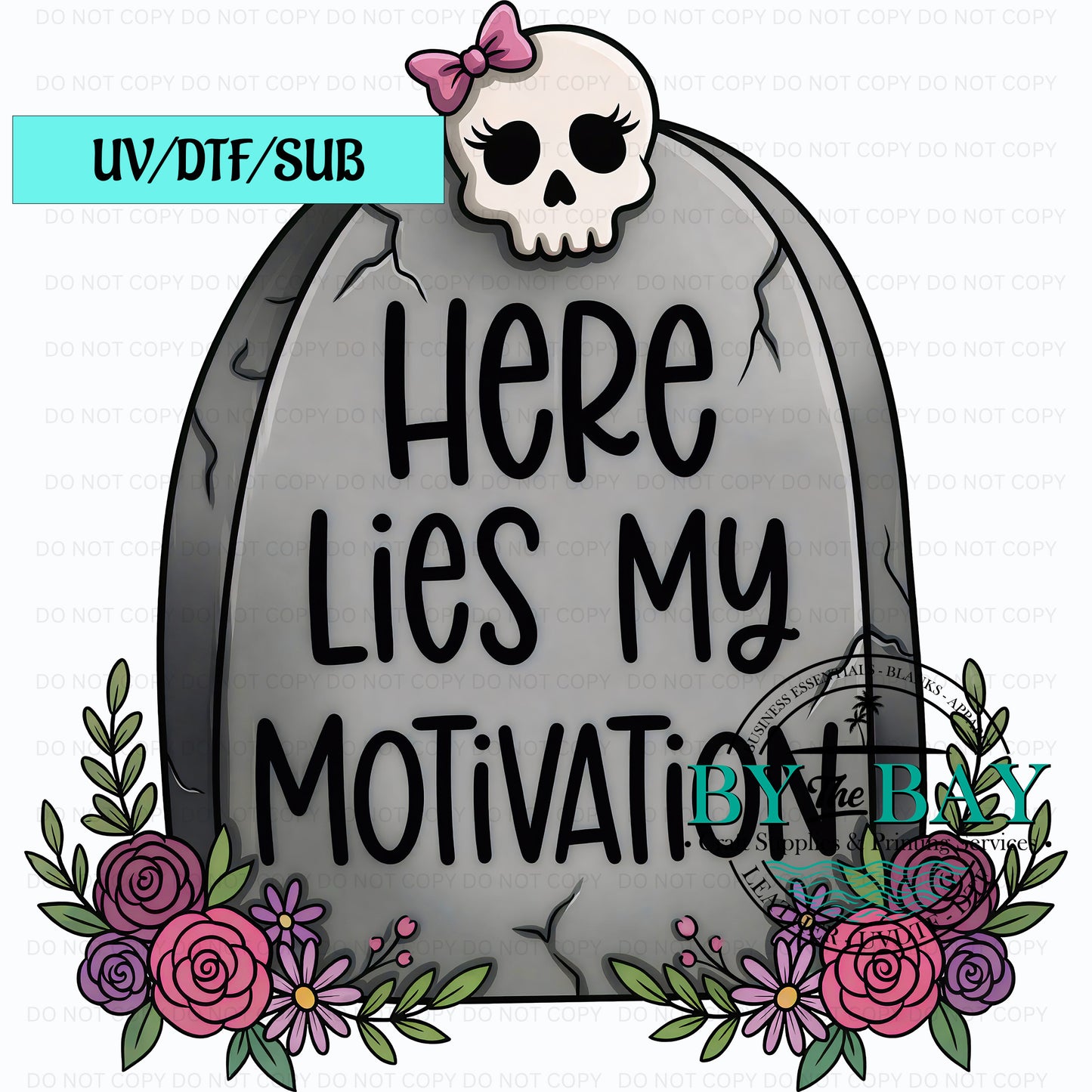 Here lies my motivation UVDTF/SUB
