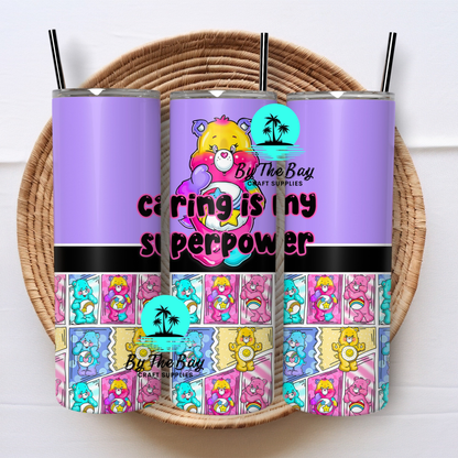 Caring is my super power 20oz SUB Print