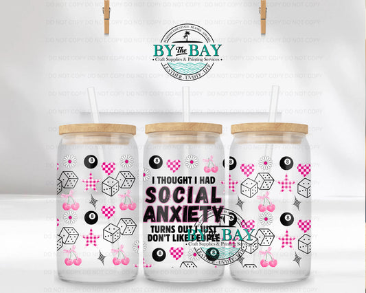 Social Anxiety 16oz UVDTF Wrap