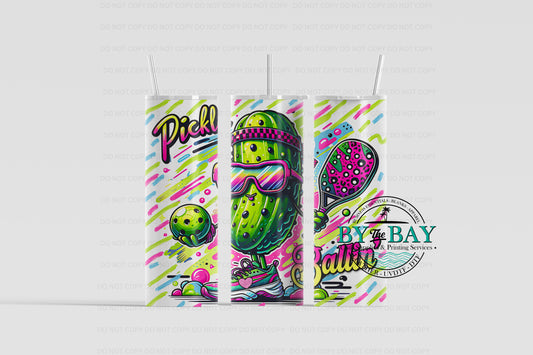 Pickle Ballin 20oz Sublimation Print