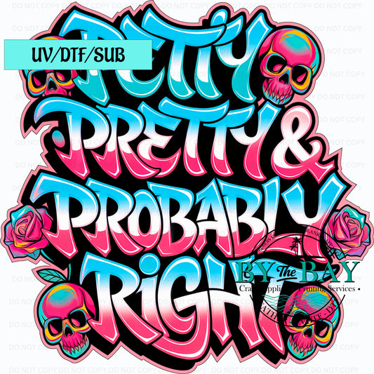 Petty, Pretty UVDTF/SUB