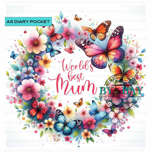 A5 Worlds Best Mum Diary Front phone/pen pocket