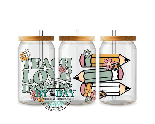 Teach Love inspire Pencil Wrap