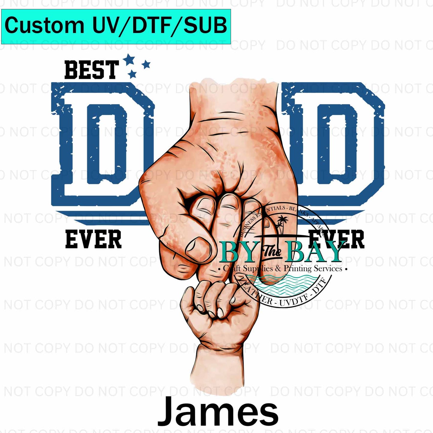 Custom Best Dad Hands