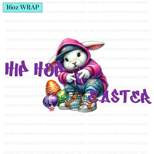 Hip Hop Easter 2 16oz