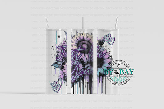 Just be you Sub Print (Various Sizes)