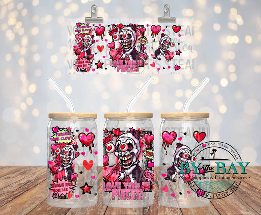 Love you to pieces 16oz UVDTF Wrap