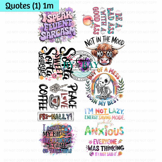 Quotes (1) Pre-designed 1m DTF Gang Sheet