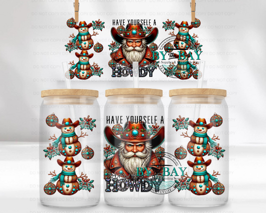 Have yourself a Howdy Xmas 16oz UVDTF Wrap