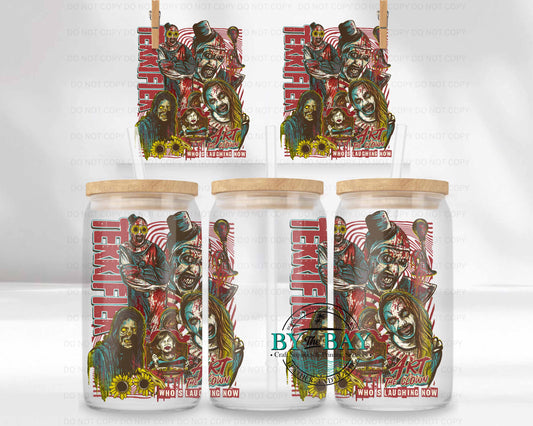 Whose Laughing now? 16oz UVDTF Wrap