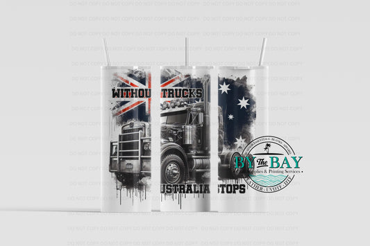 Without Truckers Sub Print (Various Sizes)