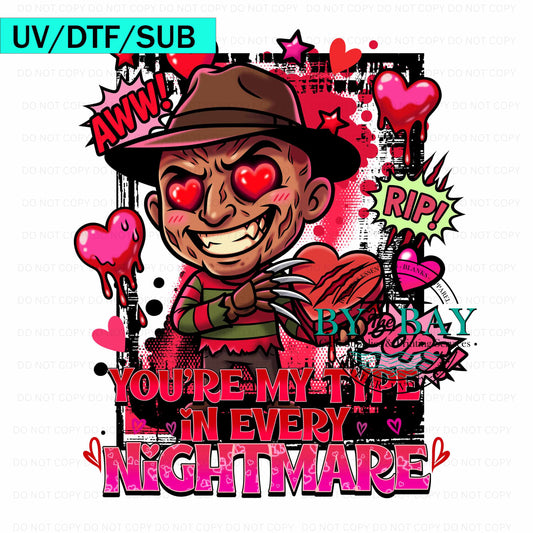 You're my type UV/DTF/SUB Print