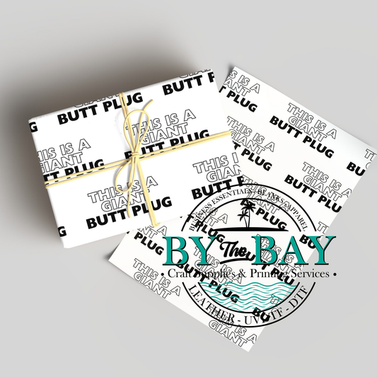 This is a giant butt plug Wrapping paper