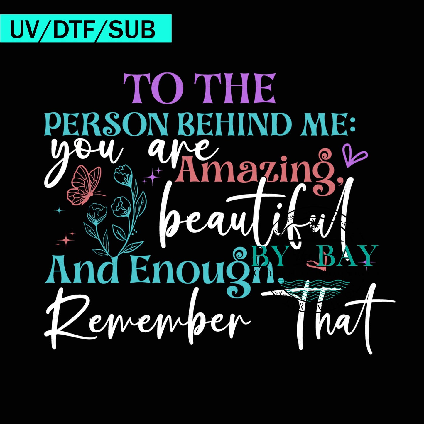 Person Behind me Rainbow Text 02 UVDTF/DTF/SUB